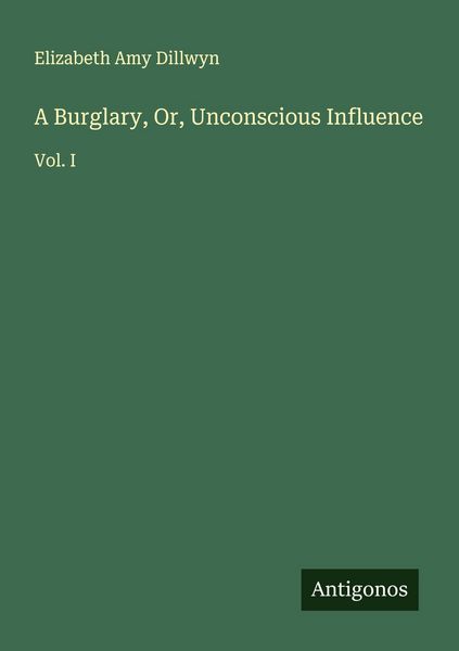 Produktbild: A Burglary, Or, Unconscious Influence
