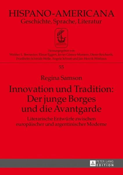 Produktbild: Innovation und Tradition: Der junge Borges und die Avantgarde