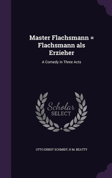 Produktbild: Master Flachsmann = Flachsmann als Erzieher