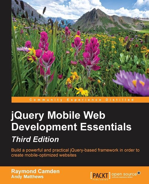 Produktbild: JQuery Mobile Web Development Essentials - Third edition