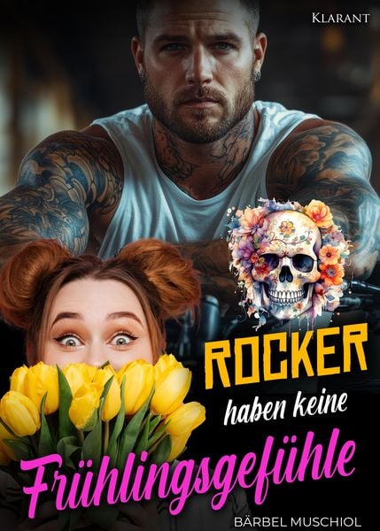 Produktbild: Rocker haben keine Fr&uuml;hlingsgef&uuml;hle