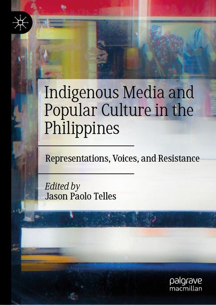 Produktbild: Indigenous Media and Popular Culture in the Philippines
