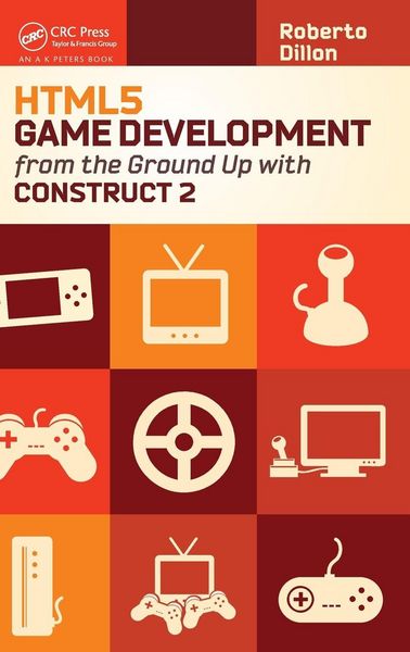 Produktbild: HTML5 Game Development from the Ground Up with Construct 2