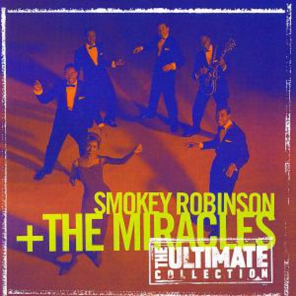 Ultimate Collection - Smokey Robinson & The Miracles, CD