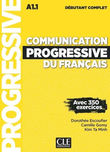 Produktbild: Communication Progressive du francais - A1.1 Niveau debutant complet