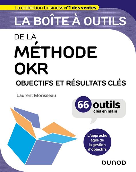 Produktbild: La bo&icirc;te &agrave; outils de la m&eacute;thode OKR