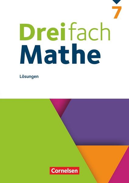 Dreifach Mathe 7. Schuljahr - Lösungen zum Schulbuch, Zubehör von , Cornelsen Verlag, 978-3-06-043638-5