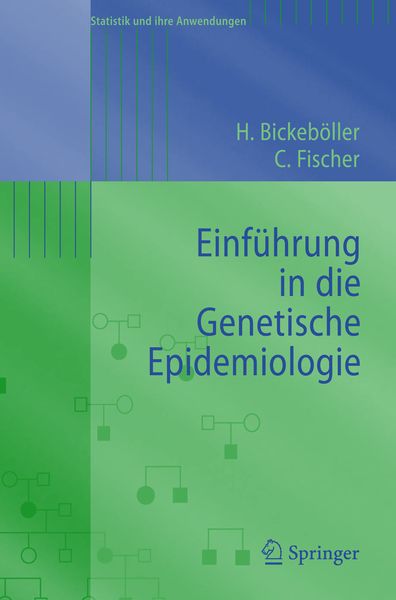 Einführung in die Genetische Epidemiologie