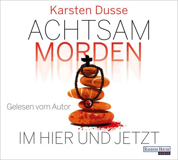Produktbild: Achtsam morden im Hier und Jetzt