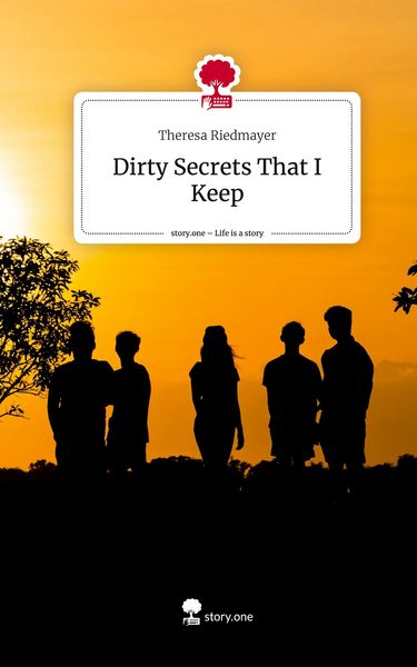 Produktbild: Dirty Secrets That I Keep. Life is a Story - story.one