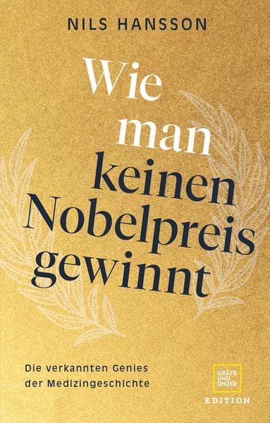 Produktbild: Wie man keinen Nobelpreis gewinnt
