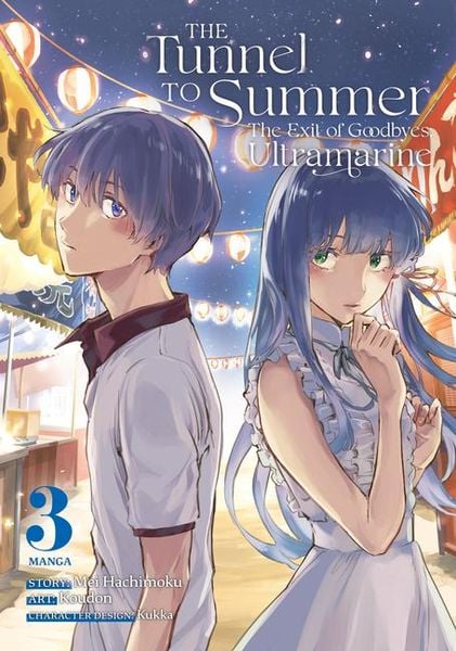 Produktbild: The Tunnel to Summer, the Exit of Goodbyes: Ultramarine (Manga) Vol. 3