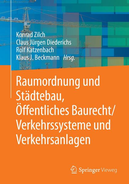 Produktbild: Raumordnung und St&auml;dtebau, &Ouml;ffentliches Baurecht / Verkehrssysteme und Verkehrsanlagen