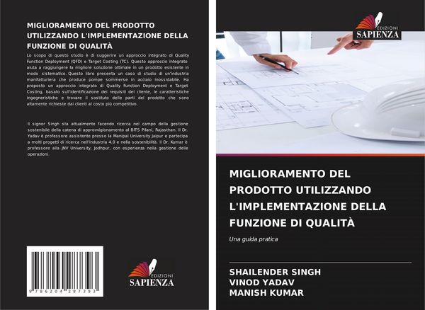 Produktbild: MIGLIORAMENTO DEL PRODOTTO UTILIZZANDO L'IMPLEMENTAZIONE DELLA FUNZIONE DI QUALIT&Agrave;