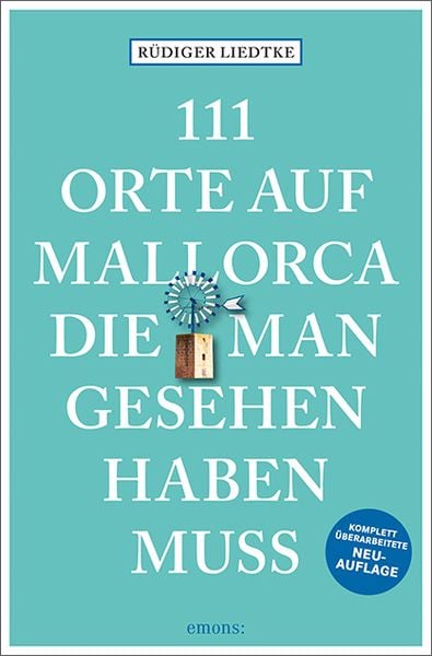 Produktbild: 111 Orte auf Mallorca die man gesehen haben muss