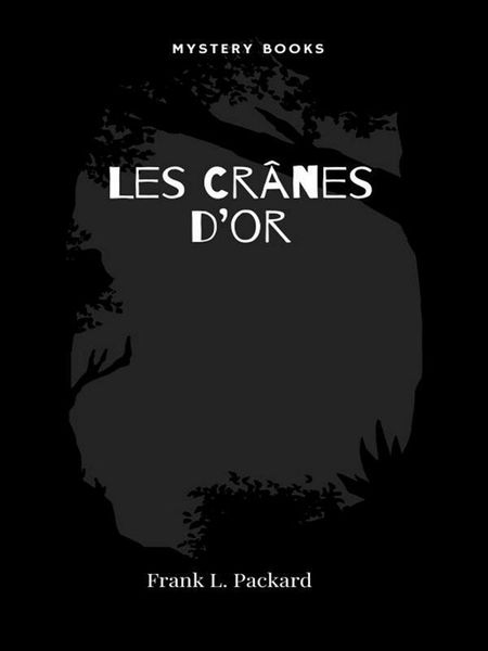Produktbild: Les Cr&acirc;nes d'or