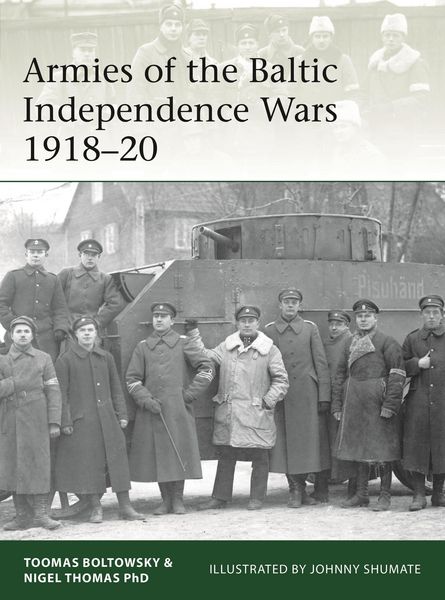Produktbild: Armies of the Baltic Independence Wars 1918-20