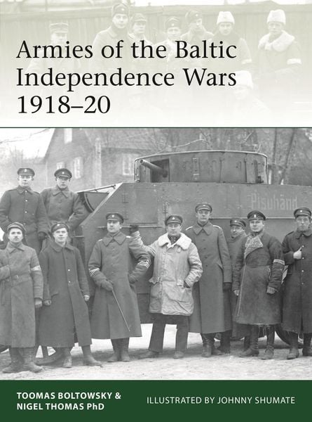 Produktbild: Armies of the Baltic Independence Wars 1918-20