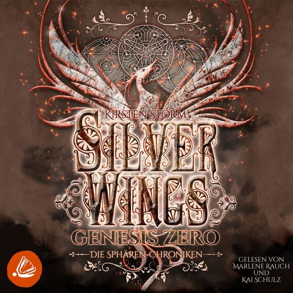 Silver Wings: Genesis Zero (Die Sphären-Chroniken 6)