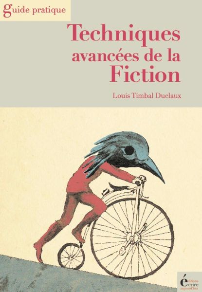 Produktbild: Techniques avanc&eacute;es de la fiction