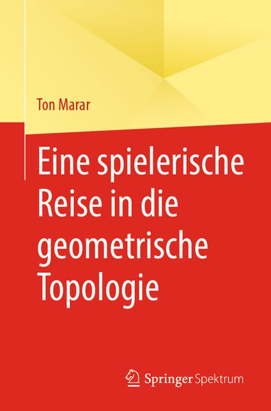 Produktbild: Eine spielerische Reise in die geometrische Topologie