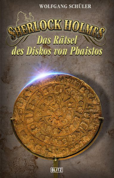 Produktbild: Sherlock Holmes - Neue F&auml;lle 30: Sherlock Holmes und das R&auml;tsel des Diskos von Phaistos