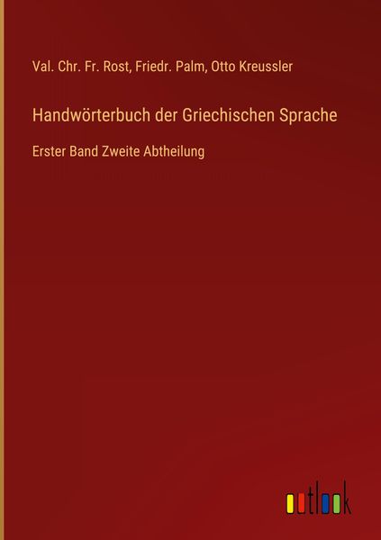 Handwörterbuch der Griechischen Sprache