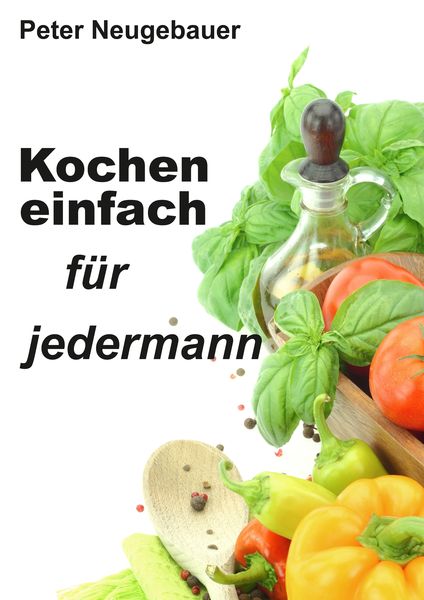 Produktbild: Kochen einfach f&uuml;r jedermann