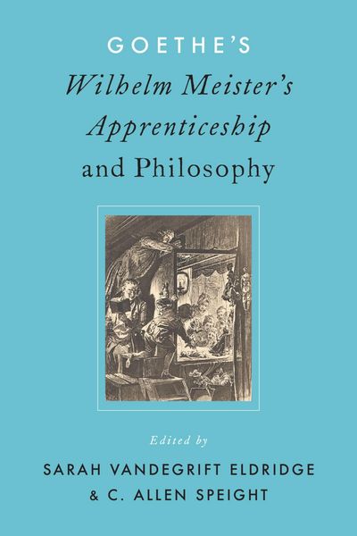Produktbild: Goethe's Wilhelm Meister's Apprenticeship and Philosophy