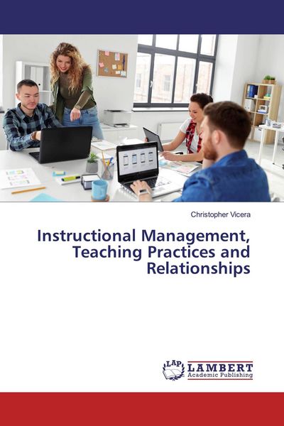 Produktbild: Instructional Management, Teaching Practices and Relationships