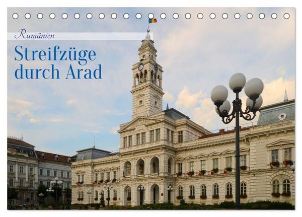 Produktbild: Streifz&uuml;ge durch Arad (Tischkalender 2026 DIN A5 quer), CALVENDO Monatskalender
