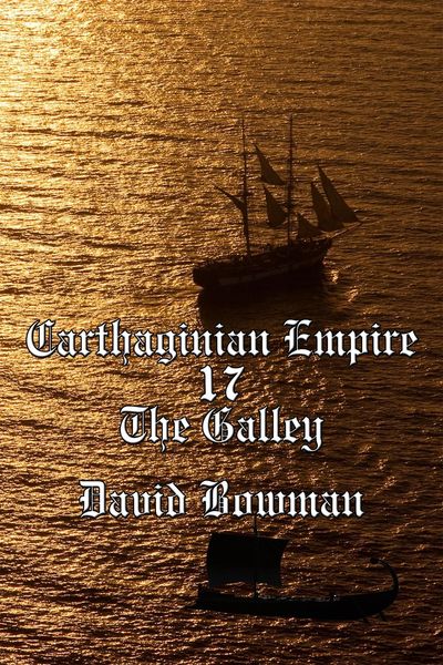 Produktbild: Carthaginian Empire Episode 17 - The Galley