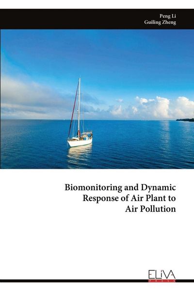 Produktbild: Biomonitoring and Dynamic Response of Air Plant to Air Pollution