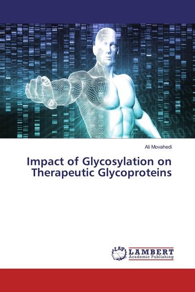 Produktbild: Impact of Glycosylation on Therapeutic Glycoproteins
