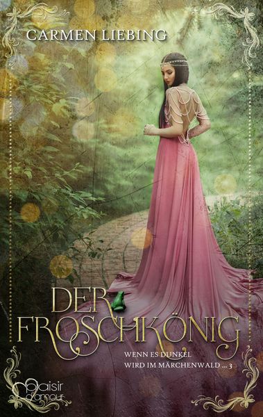 Produktbild: Wenn es dunkel wird im M&auml;rchenwald ...: Der Froschk&ouml;nig