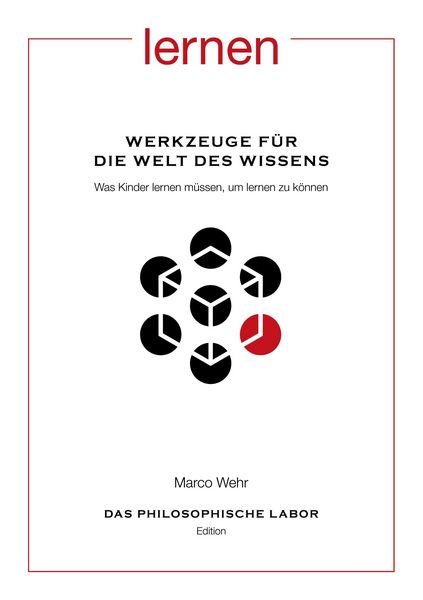 Produktbild: Werkzeuge f&uuml;r die Welt des Wissens. Was Kinder lernen m&uuml;ssen, um lernen zu k&ouml;nnen