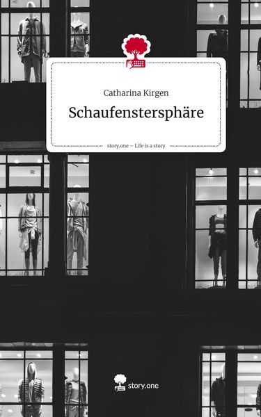 Produktbild: Schaufenstersph&auml;re. Life is a Story - story.one