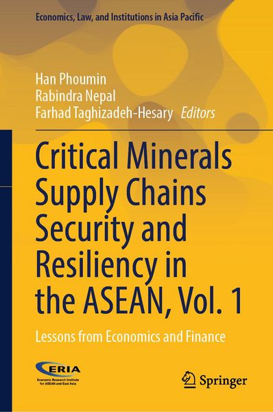 Produktbild: Critical Minerals Supply Chains Security and Resiliency in the ASEAN, Vol. 1