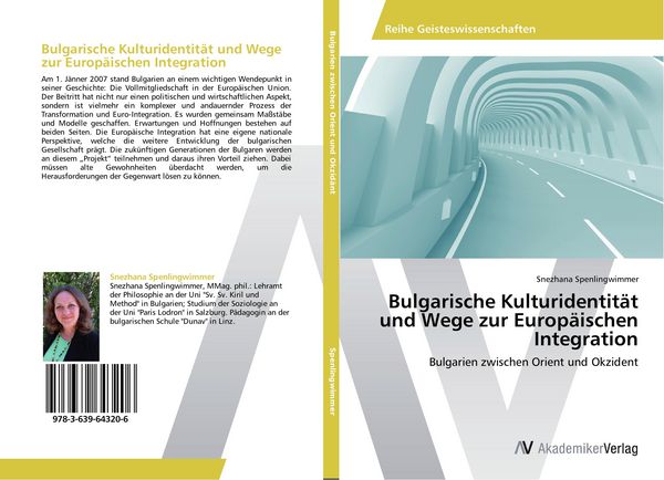 Produktbild: Bulgarische Kulturidentit&auml;t und Wege zur Europ&auml;ischen Integration