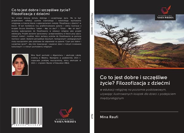 Produktbild: Co to jest dobre i szcz&iquest;&iquest;liwe &iquest;ycie? Filozofizacja z dzie&iquest;mi