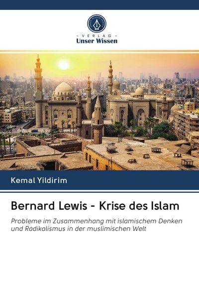 Produktbild: Bernard Lewis - Krise des Islam