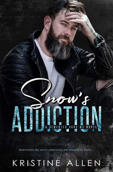 Produktbild: Snow's Addiction (Demented Sons MC)