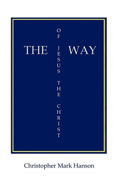 Produktbild: The Way of Jesus the Christ