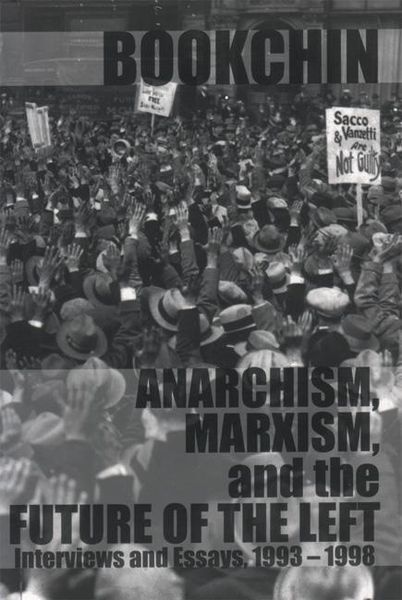 Produktbild: Anarchism, Marxism and the Future of the Left