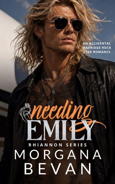 Produktbild: Needing Emily: An Accidental Marriage Rock Star Romance
