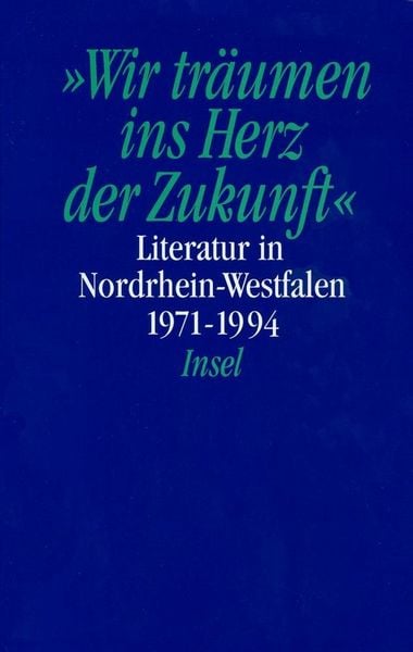 Produktbild: Wir traeumen ins Herz der Zukunft