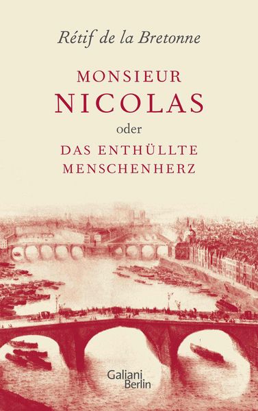 Produktbild: Monsieur Nicolas oder Das enth&uuml;llte Menschenherz