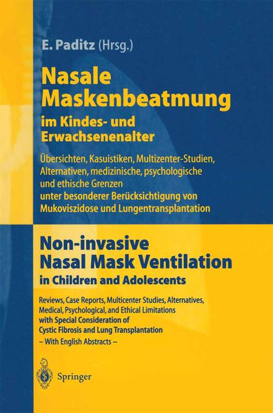 Nasale Maskenbeatmung im Kindes- und Erwachsenenalter, Taschenbuch von , Springer Berlin, 9783540631545