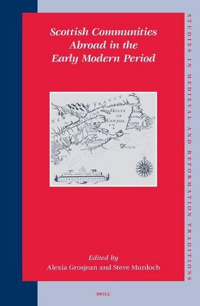 Produktbild: Scottish Communities Abroad in the Early Modern Period