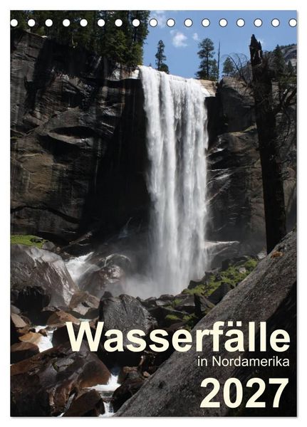 Produktbild: Wasserf&auml;lle in Nordamerika 2027 (Tischkalender 2027 DIN A5 hoch), CALVENDO Monatskalender